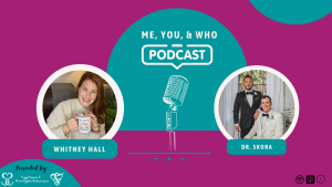 Who?! A Doctor and Director for Third Party & LGBTQ+ Services and New Dad!