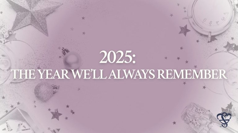 2025: The Year We’ll Always Remember