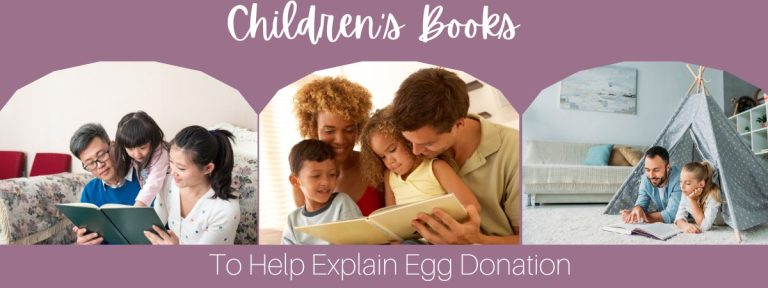 Children’s Books to Help Explain Egg Donation