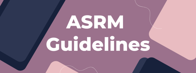 ASRM Guidelines: What Surrogates Need to Know