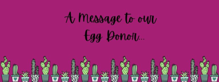 Intended Parents Share a Message for Their Egg Donors