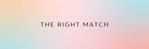 Making the perfect match