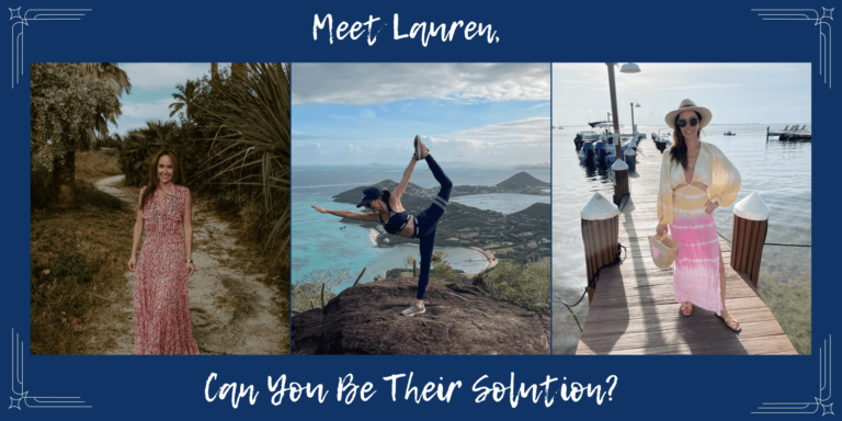 Meet Lauren, Can you be her solution?