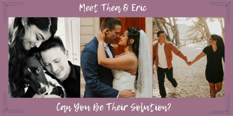 Meet Thea & Eric, can you be their solution?
