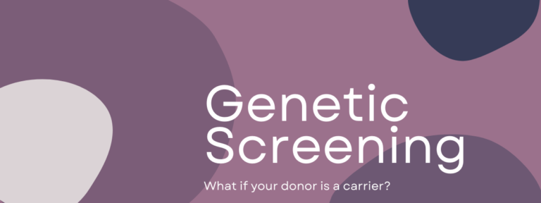 Genetic Testing & your egg donor; what you need to know