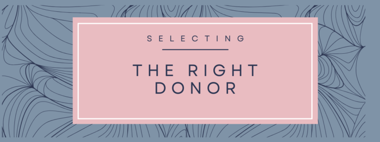 Selecting the right donor