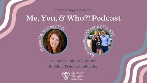 Who?! Building Trust & Finding Joy